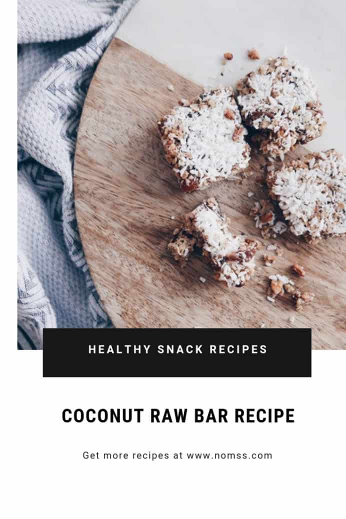 The BEST coconut RAW BAR RECIPE | Vegan Gluten free GRANOLA RAW BAR RECIPE SONGOFSTYLE NOMSS.COM FOOD BLOG