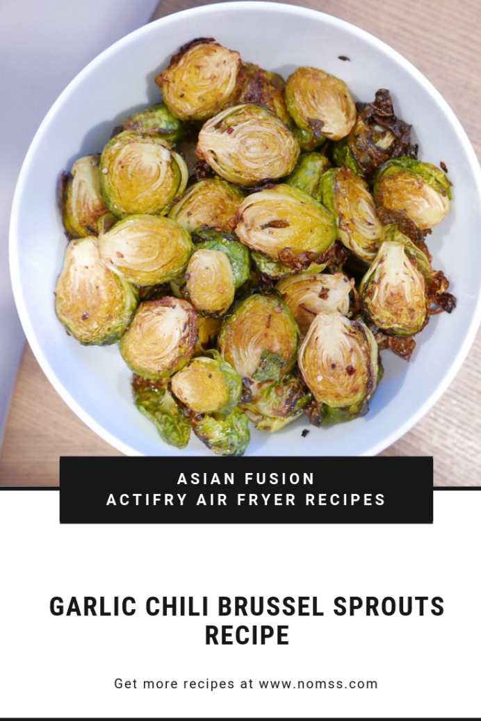 AIR FRYER BRUSSEL SPROUTS WITH GARLIC CHILI RECIPE