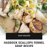 Haddock Scallops Fennel Soup recipe MSC Nobilo Wines Nomss.com food blog canada