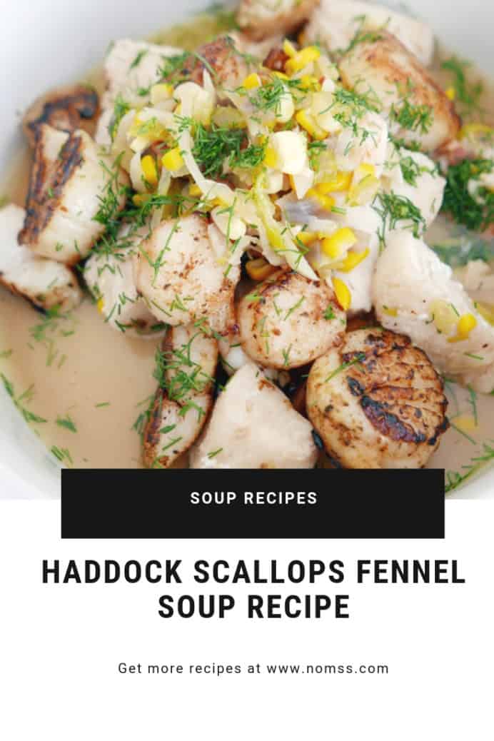 Haddock Scallops Fennel Soup recipe MSC Nobilo Wines Nomss.com food blog canada