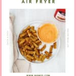 Air Fryer Pasta Chips TikTok Food