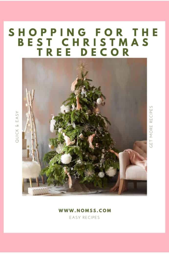 Christmas Tree | Shopping for the Best Holiday Decor