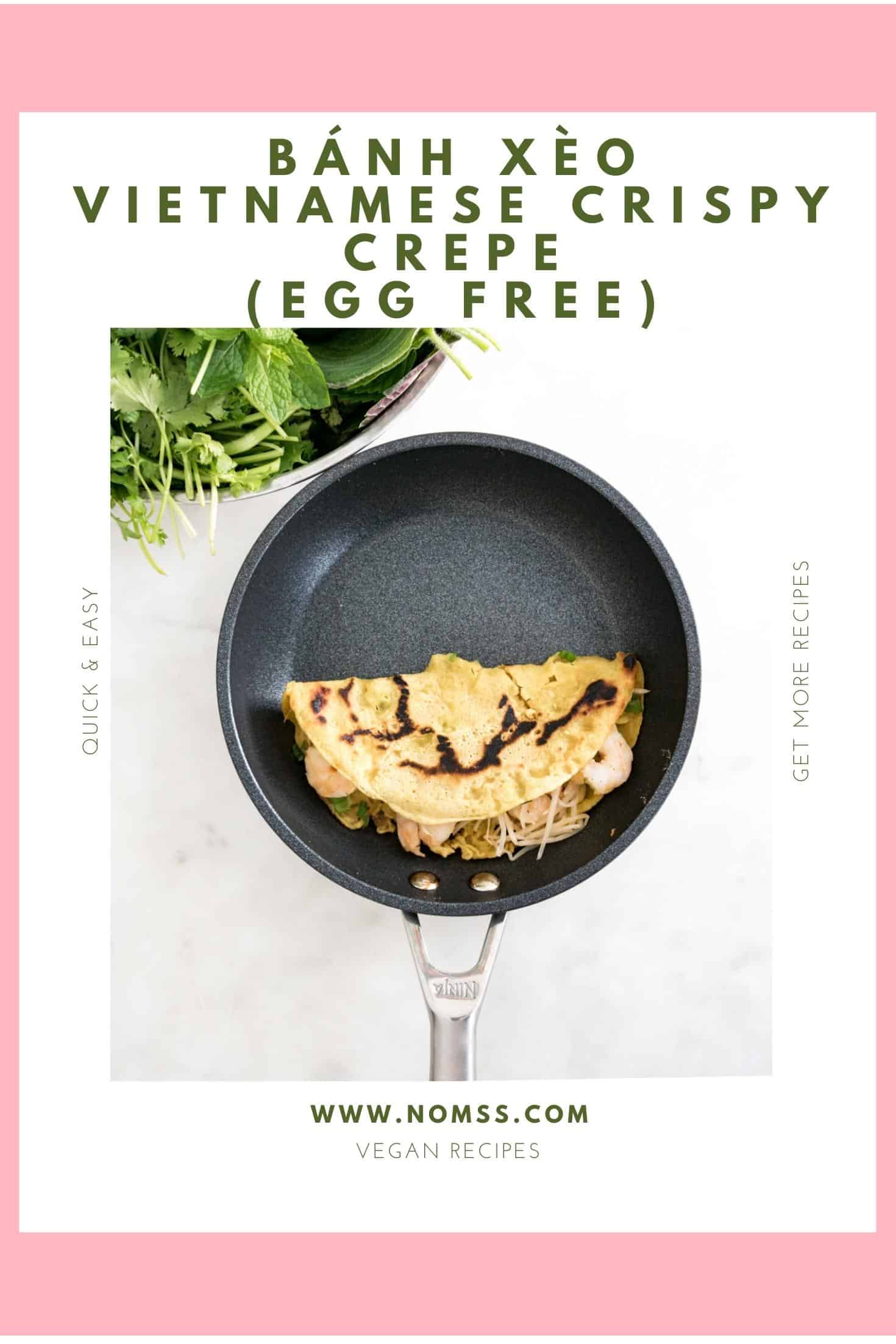 Bánh Xèo Recipe - Egg-Free Crispy Vietnamese Pancake Crepe