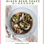 Microwave Black Cod with Black Bean Sauce 豉汁蒸黑魚微波爐