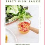 Nước Chấm | Vegan Vietnamese Spicy Fish Sauce