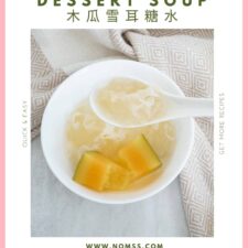 Chinese Papaya Dessert with Snow Fungus (easy) 木瓜雪耳糖水