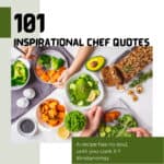101 inspirational chef quotes (2022)