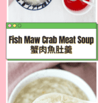 Fish Maw Crab Meat Soup 蟹肉魚肚羹 (鱼膘羹)