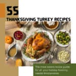 BEST Thanksgiving Turkey Recipes