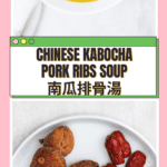 南北杏南瓜排骨湯 Chinese Kabocha Pork Ribs Soup