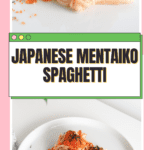 Japanese Mentaiko Spaghetti Noodles 明太子パスタ
