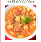 Best 7-Day Wonder Soup Diet Recipe (Weight Loss Plan)