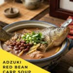 Cooked carp and softened adzuki beans served alongside milky broth, classical Chinese medicinal soup for spleen qi and water retention nomss.com