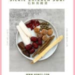 Pink-bordered recipe pin with an overhead photograph of dried Chinese soup ingredients on a white plate and the title “Dendrobium Silkie Chicken Soup.”