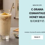 Warm osmanthus honey milk is an easy way to wind down. It's floral, gently sweet, and ready before the next episode loads.